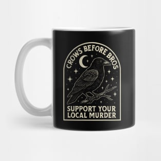 CROWS-BEFORE-BROS Mug